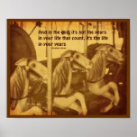 Carousel Horses Attitude Quote Motivational Poster