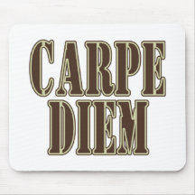 Carpe Diem Mouse Pad
