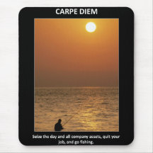 carpe-diem-seize-the-day-and-all-company-assets mouse pad