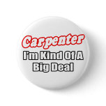 Carpenter...Big Deal