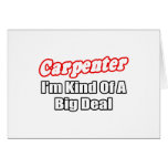 Carpenter...Big Deal