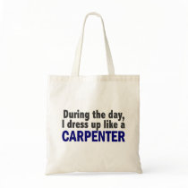 Carpenter During The Day Bag