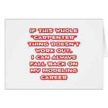 Carpenter Humour ... Modelling Career