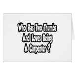 Carpenter Joke...Two Thumbs...This Guy