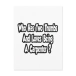 Carpenter Joke...Two Thumbs...This Guy