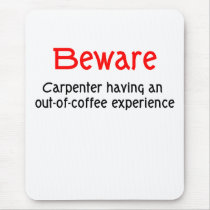 Carpenter Mouse Pad