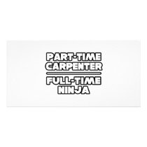 Carpenter...Ninja