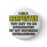 Carpenter...Superior Intelligence