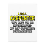 Carpenter...Superior Intelligence
