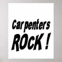 Carpenters Rock! Poster Print