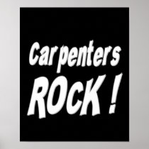 Carpenters Rock! Poster Print