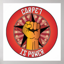 Carpet Is Power Print
