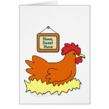 Cartoon Chicken in Nest Home Sweet Home Card