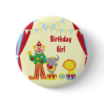Cartoon Circus Clown and Animals Birthday Girl But Pinback Button