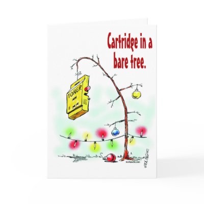 Cartridge in a Bare Tree Card by just4yucks