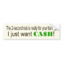 CASH BUMPER STICKER