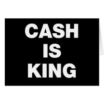 Cash is King Cards