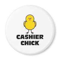 Cashier Chick Magnet