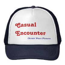 Casual Encounter, Hat