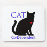 Cat Co-Dependent Mouse Pad