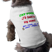 Cat food? Yes! pet clothing