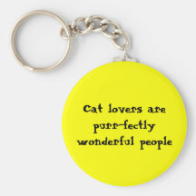 Cat lovers are purr-fectly wonderful people keychain