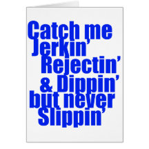 Catch me JERKIN blue Greeting Cards