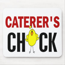Caterer’s Chick Mousepads