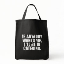 Catering Tote Bag