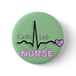 Cath Lab Nurse Gifts Button