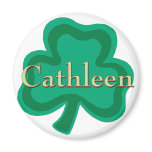 Cathleen Irish Name Refrigerator Magnet