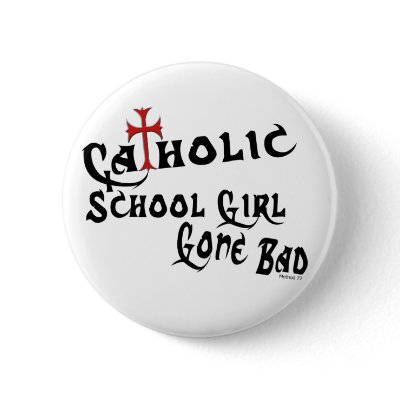 Catholic School Girl Button by Method77