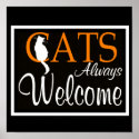 Cats Always Welcome Poster posters