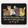 Cats are like potato chips mouse pads