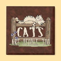 Cats are People Too magnets