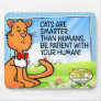 Cats Are Smarter Mouse Pads
