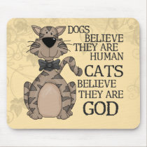 Cats Believe mousepads