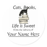 Cats, Books, Life is sweet Bookplates Sticker