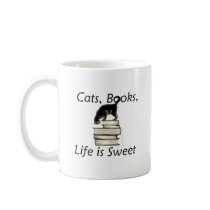 Cats Books Life is Sweet Coffee Mugs