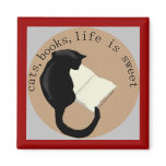 Cats, Books, Life is sweet v2 Magnet