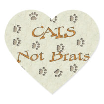 Cats Not Brats Sticker