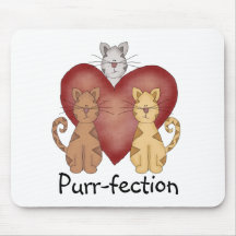 Cats Purr-fection Tshirts and Gifts Mouse Pad