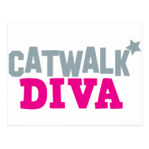 CATWALK DIVA with a cute little star Post Card