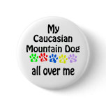 Caucasian Mountain Dog Walks Design Pinback Buttons