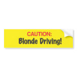 Caution bumper stickers