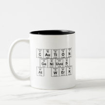 CAuTiON GeNiUuuS At WErK Mug