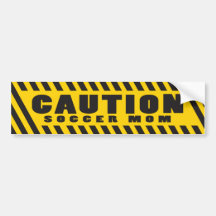 Caution Soccer Mom Bumper Sticker