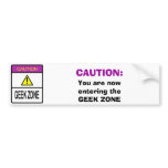 CAUTION: You are now entering the GEEK ZONE Bumper Sticker