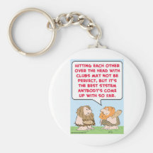 caveman hitting clubs democracy key chain
