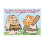 caveman invented grocery stores postcards